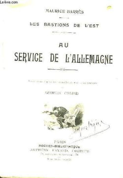 Au service de l'Allemagne. Les Bastions de l'Est.. BARRES Maurice