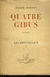 Quatre Gibus. Les Provinviaux, Tome 1. JOLINON Joseph.