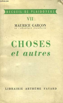 Choses et Autres. GARCON Maurice