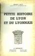 Petite Histoire de Lyon et du Lyonnais.. JOLY Henry