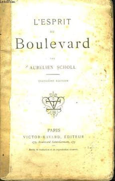 L'esprit du Boulevard.. SCHOLL Aurélien