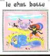 Le chat botté. PERRAULT Ch.
