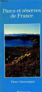 Parcs et réserves de France.