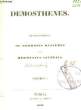 Oratores Attici. Demosthenes, recognoverunt 10. Georgius Baiterus et Hermannus Sauppius. 3 parties en un seul volume.. DEMOSTHENE