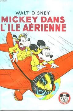 Mickey dans l'Ile Aérienne / Donald et le Sablier.. WALT DISNEY