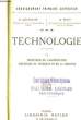 Technologie TOME II : Industries de l'alimentation, Industries du Vêtement et de la Toilette.. CHATELAIN E. et PETIT G.