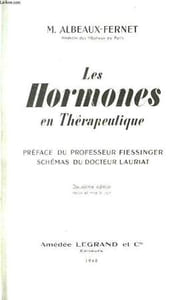 Les Hormones en Thérapeutique.