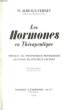 Les Hormones en Thérapeutique.. ALBEAUX-FERNET M.