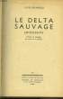 Le Delta Sauvage (Mississipi). BROMFIELD Louis