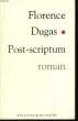 Post-scriptum.. DUGAS Florence