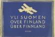 Yli Suomen - Over Finland - Über Finnland. Suomi. Lentokoneesta - From Aeroplane - Vom Flugzeug. COLLECTIF