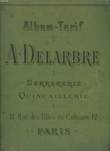 Album Tarif N°14 A. Delarbre. Serrurerie - Quincaillerie. DELARBRE A.