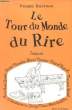 Le Tour du Monde du Rire.. DANINOS Pierre