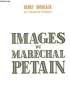Images du Maréchal Pétain.. BORDEAUX Henry