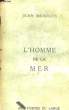 L'Homme de la Mer. MERRIEN Jean