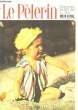 Le Pèlerin N°3954 : Joies de la plage ... - Ainsi vivrons-nous demain, par Pierre de Latil - Au Saint désert de Roquebrune.. COLLECTIF