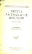 Petite Anthologie Biblique (Bible des Ecoliers).. CHOLLET C. et HEINRICH N.