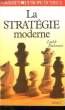 La stratégie moderne aux échecs. TOME 1. PACHMAN Ludek