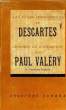 Les pages immortelles de Descartes, choisies et expliquées par Paul Valéry.. VALERY Paul