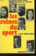 Les reines du sport. Le sport féminin français.. DIRAND Georges et DE LABORDERIE Renaud