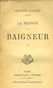 La maison des baigneurs. TOME 1