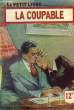 La Coupable. DELAHT Louis