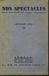 Nos Spectacles. Revue mensuelle des scènes catholiques. N°40. VARAIGNE & COLLECTIF