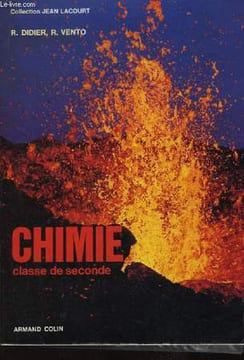Chimie. Classe de 2nde.. DIDIER R. et VENTO R.