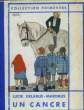Un Cancre. DELARUE-MARDRUS Lucie