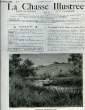 La Chasse Illustrée. N°9 - 38ème année : Le fermerture de la chasse au gibier d'eau, par Ternier - Chasse dans les récoltes, par Ch. Tissier - Au Pic ...