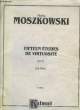 Fifteen Etudes de Virtuosité. Opus 72 for Piano.. MOSZKOWSKI Moritz
