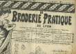 La Broderie Pratique de Lyon, N°632 - 29ème année. RIBIERE Gabriel & COLLECTIF