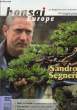 Bonsai Europe N°22 : Sandro Segneri. Georg Reinhard et un pin mugo. Kusamono, la beauté des petites plantes. Suiseki (2e partie), comment faire un ...