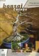 Bonsai Europe N&deg;31 : Le jardin bonsa&iuml; de Bum-Young Sung. Morten Albek remet en forme une mini aub&eacute;pine. Examen d'un poirier, par Adams.. SACAL Michel ...