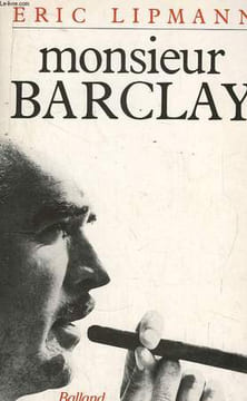 Monsieur Barclay.. LIPMANN Eric