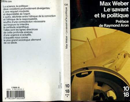 SAVANT ET LE POLITIQUE.. WEBER MAX