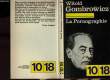 LA PORNOGRAPHIE.. GOMBROWICZ WITOLD