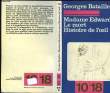 MADAME EDWARDA- LE MORT- HISTOIRE DE L OEIL.. BATAILLE GEORGES