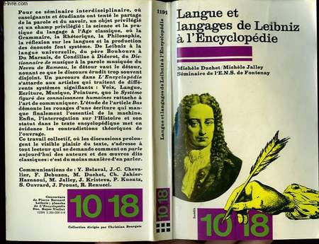 LANGUE ET LANGUAGES DE LEIBNIZ A L'ENCYCLOPEDIE.. DUCHET MICHELE/JALLEY MICHELE