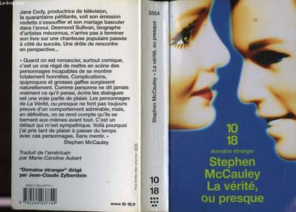 LA VÉRITÉ, OU PRESQUE