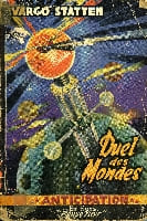 DUEL DES MONDES (Inner Cosmos)