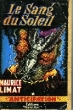 LE SANG DU SOLEIL. LIMAT MAURICE