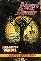 DEPART POUR L'AVENIR