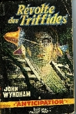 REVOLTE DES TRIFFIDES (The day of the triffids). WYNDHAM JOHN