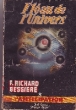FLEAU DE L'UNIVERS. RICHARD-BESSIERE F.