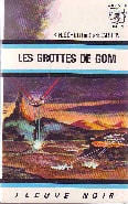 LES GROTTES DE GOM. SCHEER K.H. ET DARLTON CLARK