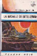 LA BATAILLE DE BETELGEUSE. SCHEER K.H. ET DARLTON CLARK