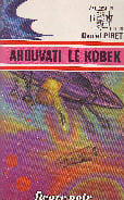 AHOUVATI LE KOBEK. PIRET DANIEL