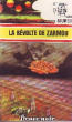 LA REVOLTE DE ZARMOU. MURCIE GEORGES