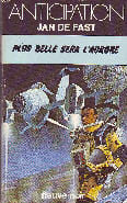 PLUS BELLE SERA L'AURORE. DE FAST JAN